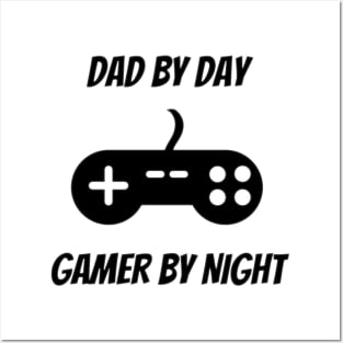 Dad By Day Gamer By Night Funny Fathers Day, Birthday Gift For Dad Posters and Art